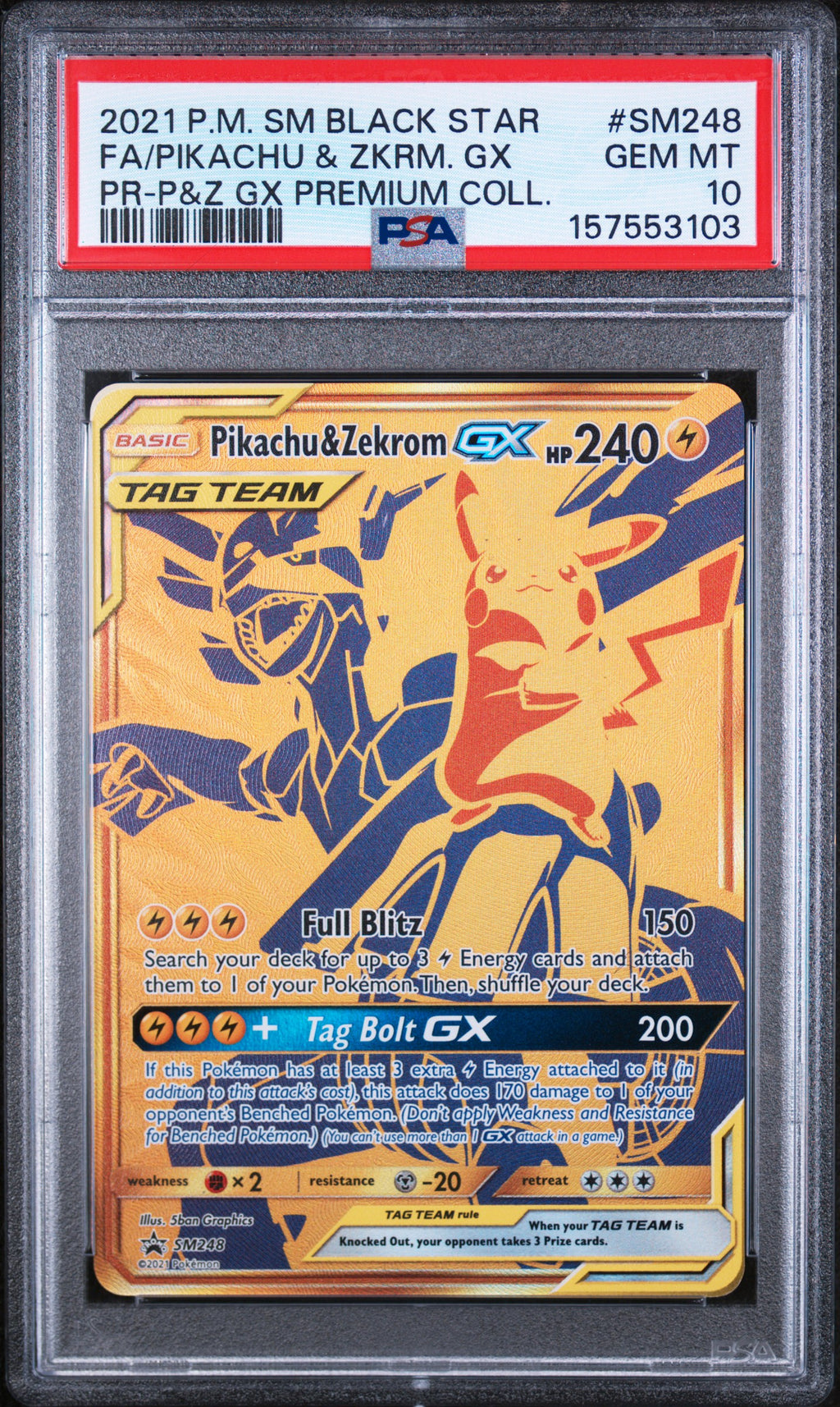 PSA 10 Pikachu & Zekrom-GX [SM Black Star Promos]