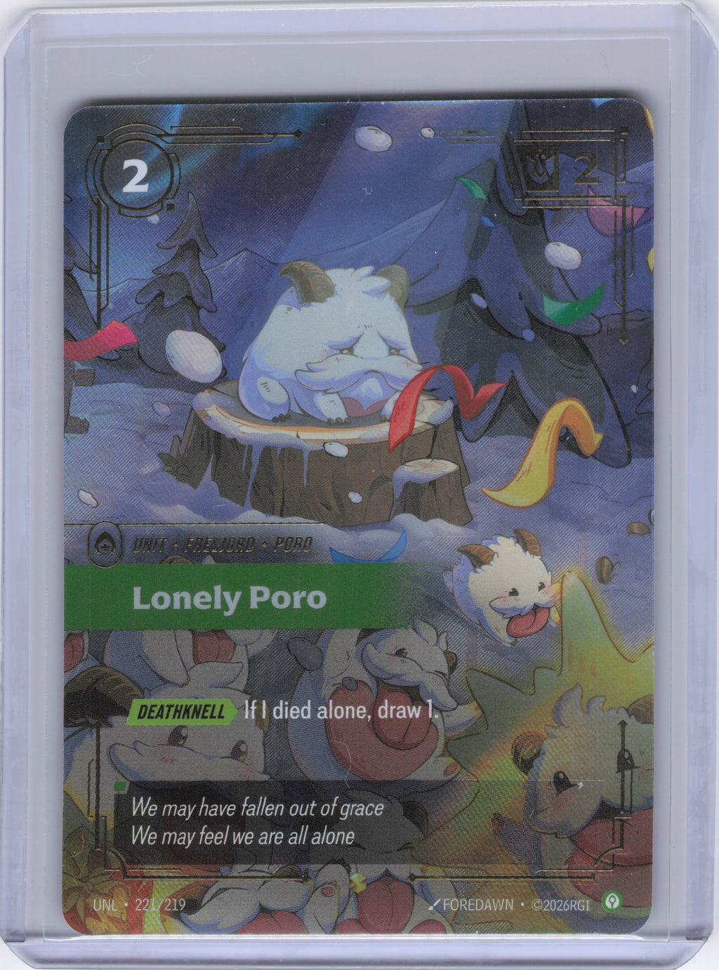 Lonely Poro (Overnumbered) - Unleashed (UNL)