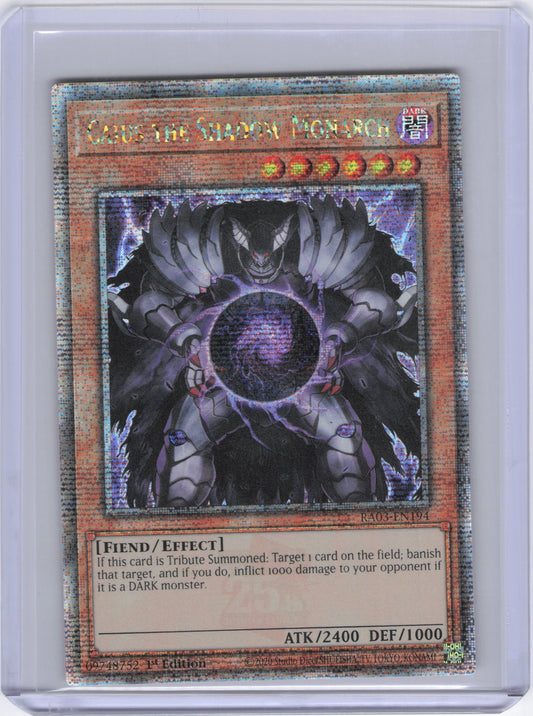 Caius the Shadow Monarch (Quarter Century Secret Rare) - Quarter Century Bonanza (RA03)