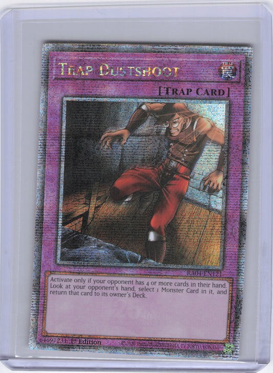 Trap Dustshoot (Quarter Century Secret Rare) - Quarter Century Stampede (RA04)