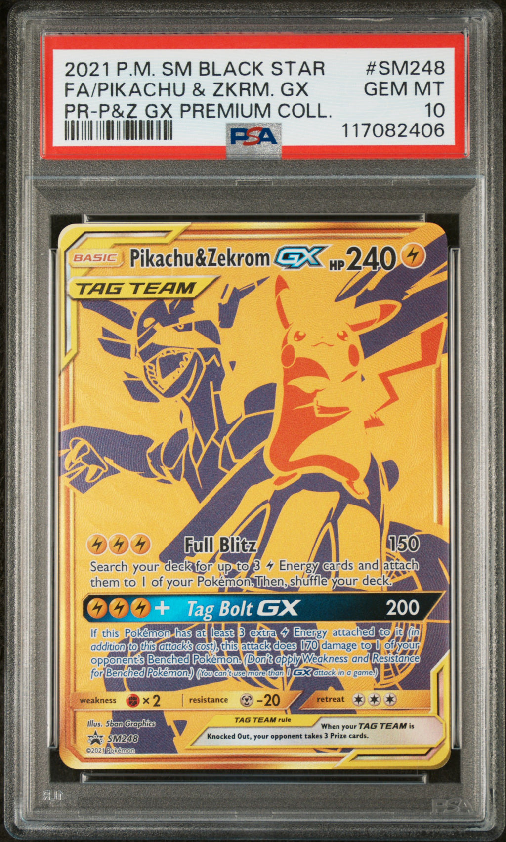 PSA 10 Pikachu & Zekrom GX #SM248 [SM Black Star Promo]